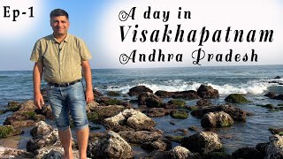 Ep 1 A day in Visakhapatnam (Vizag) | Simhachalam Temple | Nellore Vari mess-Andhra Food Tour