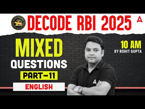 📚 RBI Grade B 2025 | English Mixed Questions Part-11 | By Rohit Gupta