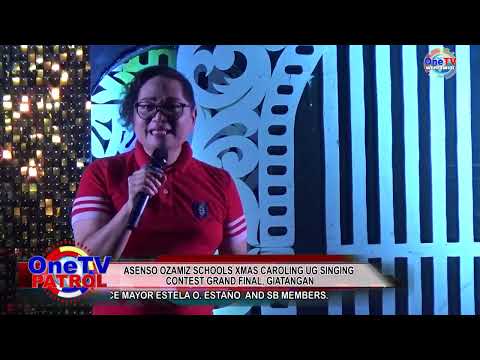 ASENSO OZAMIZ SCHOOLS XMAS CAROLING UG SINGING CONTEST GRAND FINAL, GIATANGAN