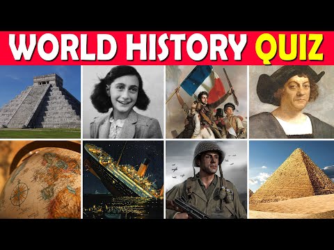 World History Quiz 🌎 Can You Answer These History Questions?