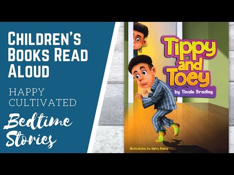 TIPPY and TOEY Kindergarten Book Read Aloud | Bedtime Story for Kids | Children's Books Read Aloud