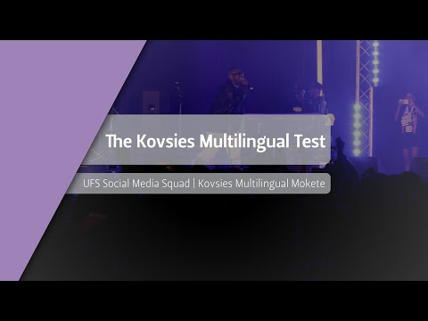 #KovsiesMultilingualMokete | #UFSSocialMediaSquad The Kovsies Multilingual Test