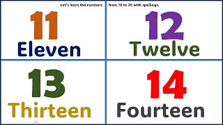 LEARN THE NUMBER 10 to 30  with Spelling | Spelling Words for kids