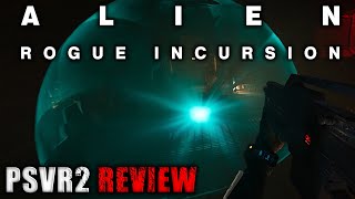 Alien Rogue Incursion PSVR2 Review | I did NOT expect this!