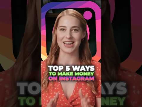 Top 5 ways to make money on Instagram