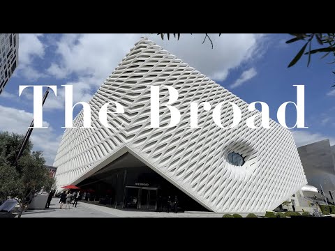 The Broad: The Complete Guide to the Los Angeles Museum. #1 Favorite Los Angeles Tourist Attraction