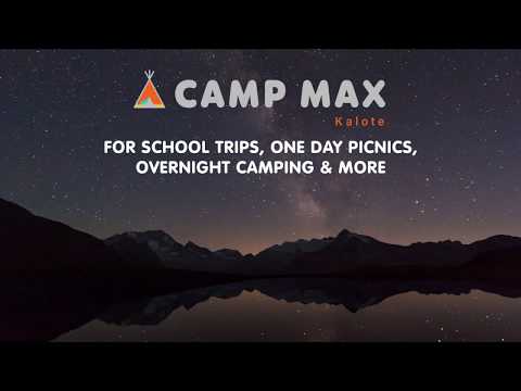 CAMP MAX - For School Trips, One Day Picnics, Overnight camping & more