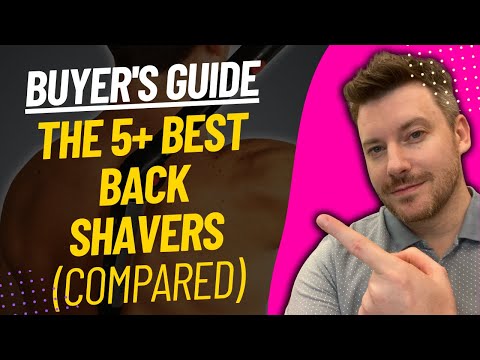 TOP 5 Best Back Shavers For Men - Best Back Shaver Review (2024)