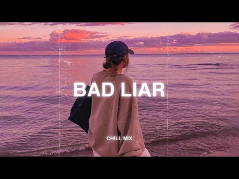 Bad Liar, Let Her Go (𝙨𝙡𝙤𝙬𝙚𝙙 + 𝙧𝙚𝙫𝙚𝙧𝙗) ♫ Sad songs that make you cry ~ Slowed sad songs 2025