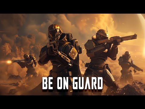 Modern Epic Powerful Trailer - Be On Guard