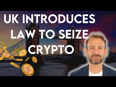 UK Introduces Law to Seize, Freeze and Recover Crypto