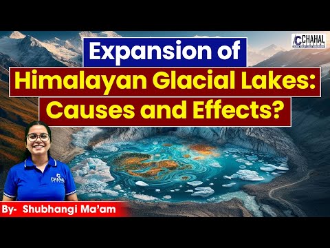 Melting Glaciers, Growing Lakes: The Himalayan Climate Crisis