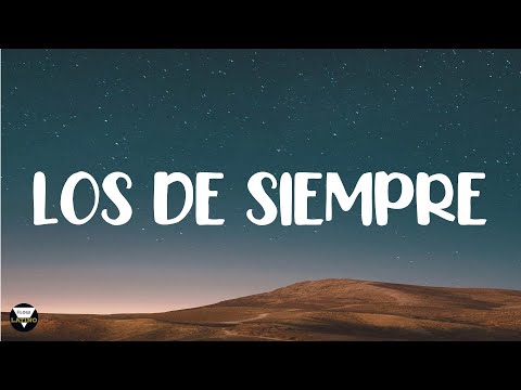 LOS DE SIEMPRE - ANUEL AA (LETRA / LYRICS)