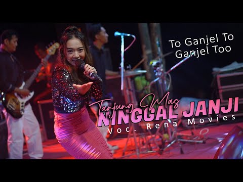 Tanjung Mas Ninggal Janji - Rena Movie's | MAHESA Music ( Cover )