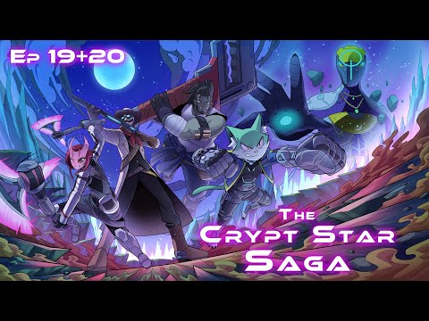 SWE&D | The Crypt Star Saga | Episode 19 + 20 [Pre-recorded]