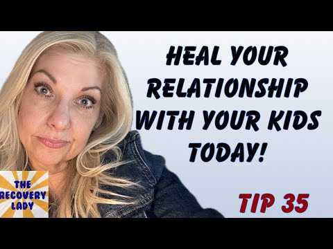 Heal Your Relationship with Your Kids Today