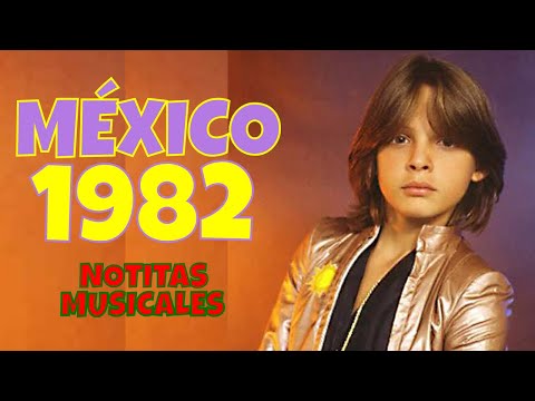 Los Éxitos Musicales de 1982 🇲🇽🎶Más Grandes en Español según NOTITAS MUSICALES