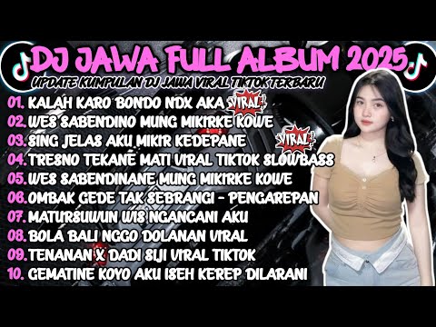 DJ JAWA TERBARU 2025 FULL BASS - DJ SING JELAS AKU MIKIR KEDEPANE🎶DJ OMBAK GEDE TAK SEBRANGI