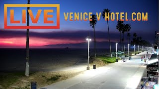 🔴 Venice V Hotel Live · Beach Live Camera · Los Angeles Live Stream