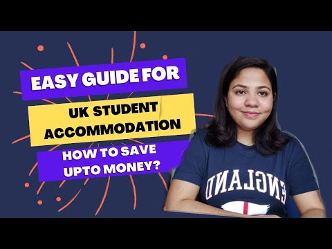 HOW TO BOOK STUDENT ACCOMODATION IN UK?| EASY GUIDE TO LOOK FOR CHEAPER STUDENT ACCOMODATION IN UK|