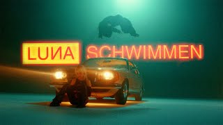 LUNA - schwimmen (Official Video)