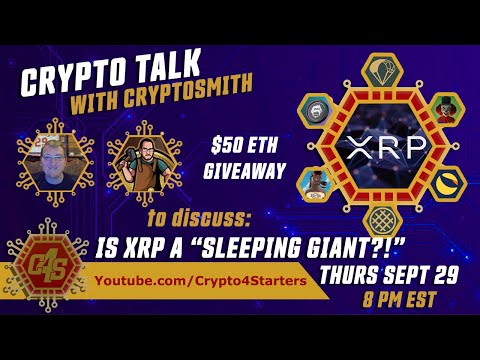 CRYPTO TALK WITH THE CRYPTOSMITH! #SEC VS #RIPPLE IS XRP A SLEEPING GIANT?!