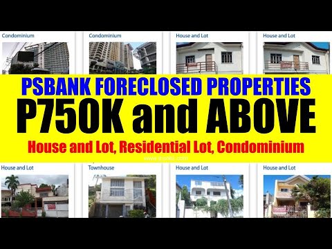 WITH PHOTOS PS BANK PROPERTIES FOR SALE HOUSE and RESIDENTIAL LOT AS LOW AS P700K