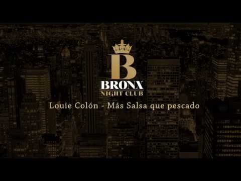 Louie Colon -  Más salsa que pescado