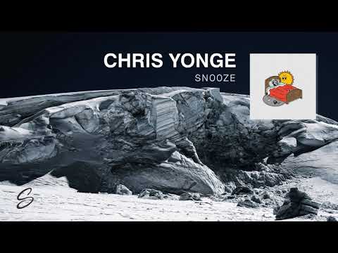 CHRIS YONGE - snooze