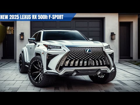 2025 Lexus RX 600h F Sport New Design : This Game Changing SUV Will Leave You Speechless!