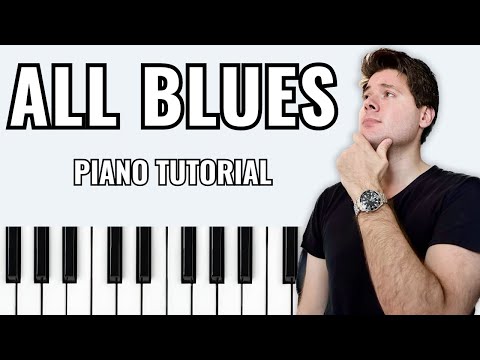 All Blues - Miles Davis EASY Jazz Piano Tutorial