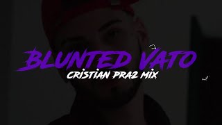 Bluted Vato Remix (RemixDiario7) Cristian Pra2