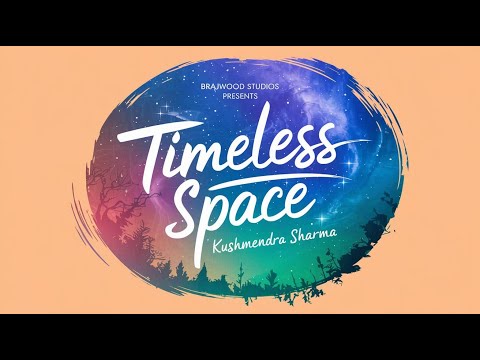 Find INNER PEACE with Kushmendra Sharma's Soothing Space Music