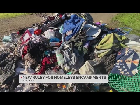 New rules for San Jose homeless encampments