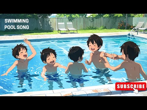 "Make a Splash! | Fun Swimming Pool Song for Kids"