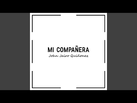 Mi Compañera