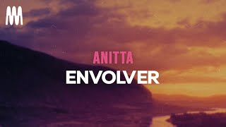 Anitta - Envolver (Lyrics/Letra)