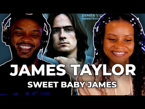 SO SWEET 🎵 James Taylor - Sweet Baby James REACTION