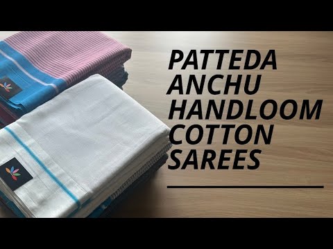 Detailed Video - Patteda Anchu Handloom Cotton Saree | Shop on www.fabk.in #fabksarees #handloom