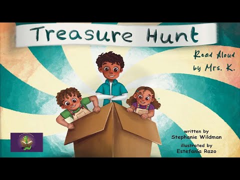 TREASURE HUNT by Stephanie Wildman & Estefania Razo read aloud -  A Kids Picture Book read along