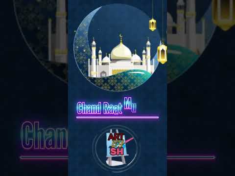 Sub Ko Ramadan Chand Raat Mubarak Ho #ramadan #ramadanmubarak #shorts #ytshorts