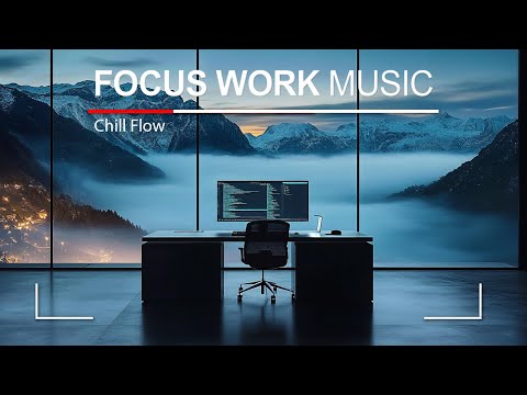 Chill Music for Work — Deep Future Garage Mix for Concentration