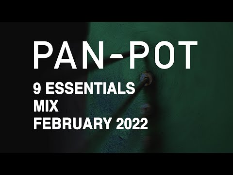 9 Essentials by PAN-POT - February 2022