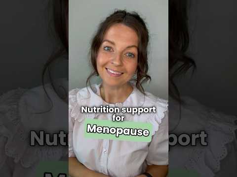 Nutrition Support for Menopause