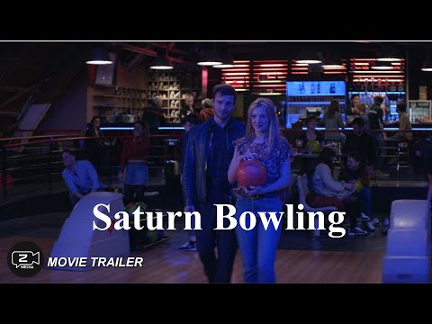 Saturn Bowling _ Movie Trailer 2023