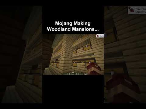 Mojang Making Woodland Mansions...