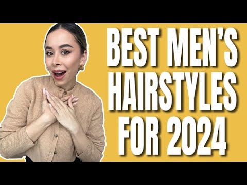 7 BEST Hairstyles For Men in 2024 | Mens Fashioner | Ashley Weston