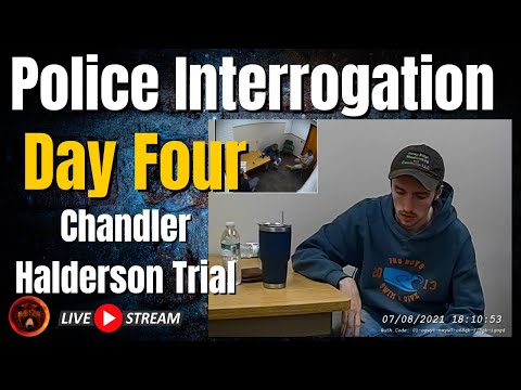 DAY FOUR Chandler Halderson Trial, Police Interview