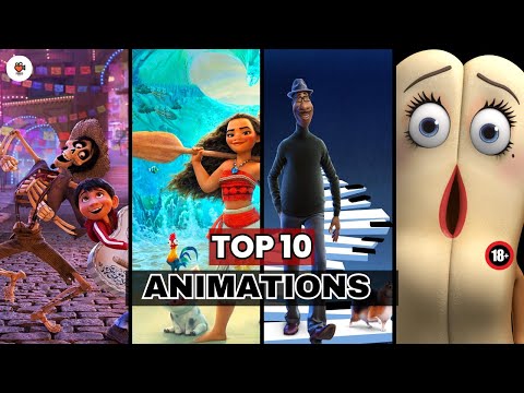 Top 10 Animations: Everyone Should Watch