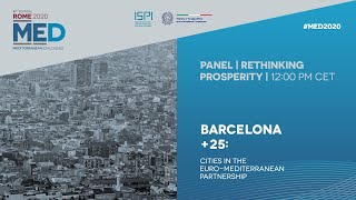 MED Panel - Barcelona +25: Cities in the Euro-Mediterranean Partnership